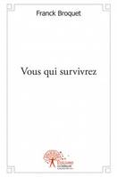 Vous qui survivrez