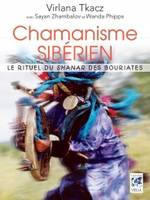 Chamanisme sibérien - Le rituel du shanar des bouriates