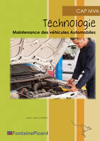 Technologie CAP MVA, maintenance des véhicules automobiles