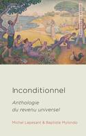 Inconditionnel, Anthologie du revenu universel