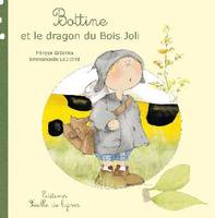 Bottine le lutin, Bottine et le dragon du Bois Joli