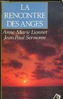 La Rencontre des anges