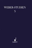 Vol. 3, Weber-Studien 3, Vol. 3.