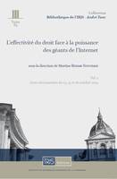 1, L'effectivité du droit face à la puissance des géants de l'internet, Actes des journées du 14, 15 et 16 octobre 2014