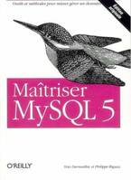 MAITRISER MYSQL 5.