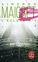 Maigret., L'Écluse n°1, L'Écluse n°1