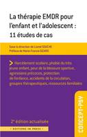 La thérapie EMDR pour enfants et adolescents, 11 études de cas