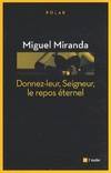 Une enquête de Mario França / Donnez-leur, Seigneur, le repos éternel / L'Aube noire, roman