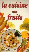 LA CUISINE AUX FRUITS