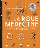 La roue médecine