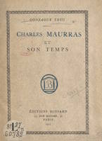 Charles Maurras et son temps