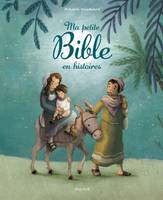 Bible 3-6 ans Ma petite Bible en histoires