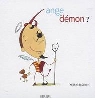 Ange ou démon