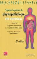 Préparer l'épreuve de physiopathologie - BTS diététique, BTS diététique