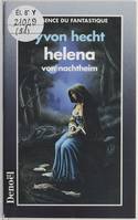 Helena von Nachtheim, un vampire amoureux au XIXe siècle