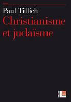 OEuvres / de Paul Tillich ., 11, Christianisme et judaïsme