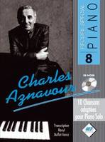 Spécial Piano N°8, Charles AZNAVOUR, 10 Chansons Adaptées Pour Piano Solo