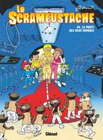 Le Scrameustache - Tome 44, La Porte des deux mondes