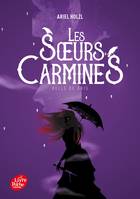 2, Les soeurs Carmines - Tome 2, Belle de gris