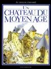 Un château du moyen