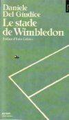 Le stade de Wimbledon, roman