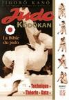 Judo kodokan, La bible du judo