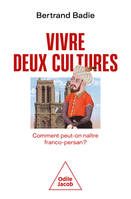 Vivre deux cultures, Comment peut-on naître franco-persan ?