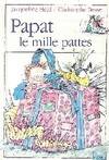 Papat le mille pattes