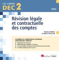 DEC 2 - Révision légale et contractuelle des comptes, 19 FICHES DE CONSEILS ET D'OUTILS PRATIQUES