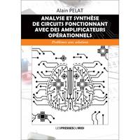 ANALYSE ET SYNTHESE DE CIRCUITS FONCTIONNANT AVEC DES AMPLIFICATEURS OPERATIONNELS, Problèmes avec solutions