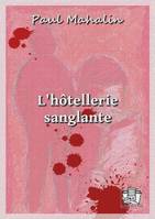 L'hôtellerie sanglante