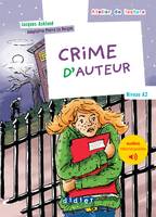 Atelier de lecture - Crime d'auteur - Niv. A2 - Livre + audios téléchargeables