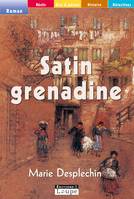 Satin Grenadine