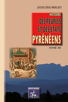 3, Histoire des peuples et des États pyrénéens, France & espagne