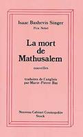 La Mort de Mathusalem, nouvelles