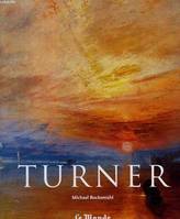 J. M. W. Turner (1775-1851) Bockemühl, Michael, le monde de la lumière et des couleurs