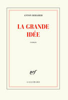 La Grande Idée