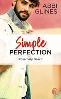 Rosemary Beach - Simple Perfection