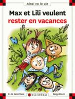 N°118 Max et lili veulent rester en vacances