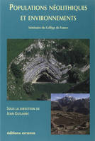 Populations néolithiques et environnements