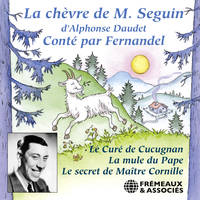 Les Lettres de mon Moulin : La chèvre de Monsieur Seguin - Le curé de Cucugnan - La mule du Pape - Le secret de Maître Cornille, Enregistrement de 1955