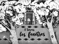 À travers les fenêtres