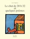 Le Chat de 20h32 et quelques poèmes