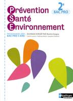 Prévention Santé Environnement - 2e Bac Pro