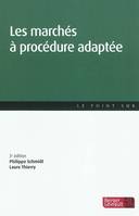 LES MARCHES A PROCEDURE ADAPTEE