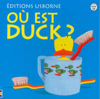 OU EST DUCK