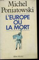 L'Europe ou la mort