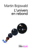 L'univers en rebond, Avant le big-bang