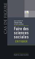 Faire des sciences sociales. Critiquer