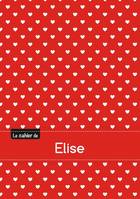 Le cahier d'Elise - Blanc, 96p, A5 - Petits c urs